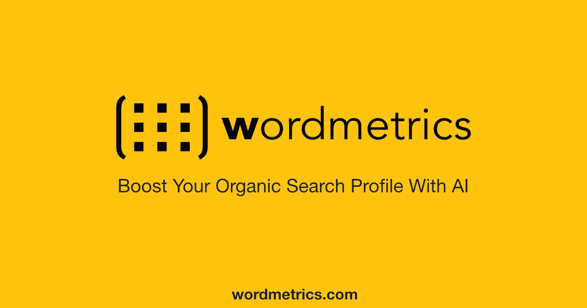 Wordmetrics - AI for Content Marketers